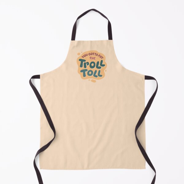 Item preview, You gotta pay the troll toll to get in designed and sold by MamSelle.