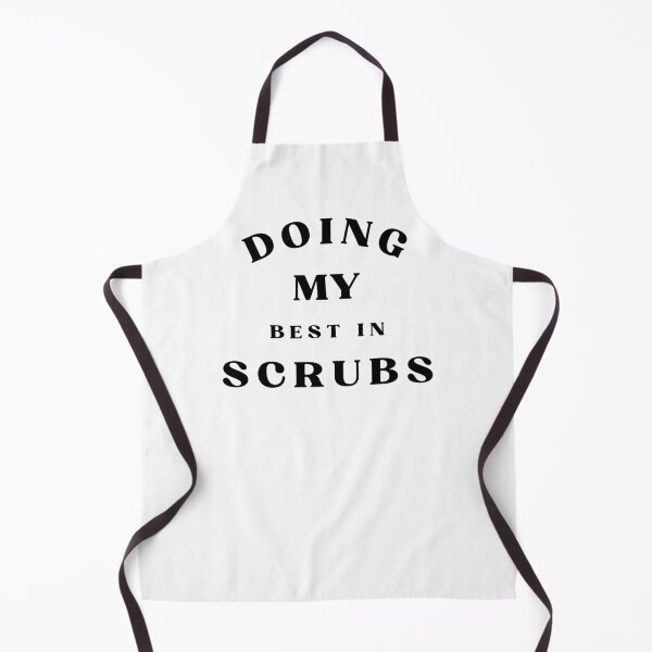 Item preview, Doing My Best in Scrubs designed and sold by Bongsheila.