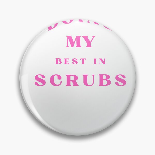 Item preview, Doing My Best in Scrubs designed and sold by Bongsheila.