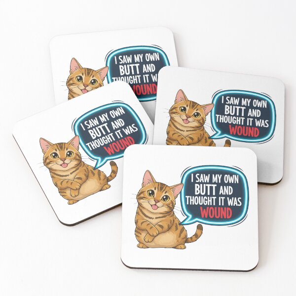 Item preview, Funny Confused Cat - I Saw My Own Butt Quote Art designed and sold by RS-Globalist-.