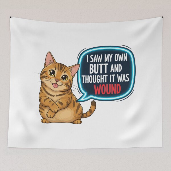 Item preview, Funny Confused Cat - I Saw My Own Butt Quote Art designed and sold by RS-Globalist-.
