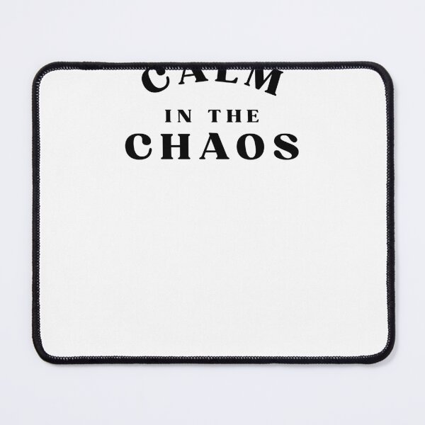 Item preview, Calm in the Chaos Nurse Quote designed and sold by Bongsheila.