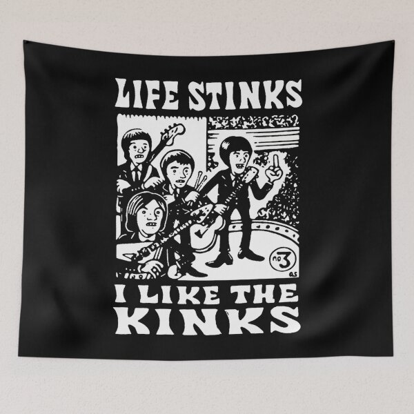 Item preview, Life Stinks I Like The Kinks Essential designed and sold by ThibautChretien.