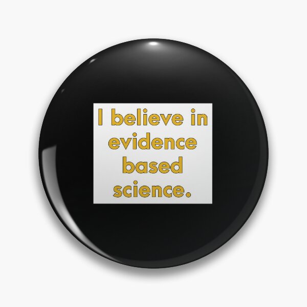 Item preview, I Believe In Evidence Based Science designed and sold by hdukiyxgb46.