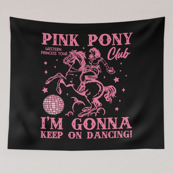 Item preview, Pink Pony Club Western Princess Tour Im Gonna Keep On Dancing designed and sold by hammich.