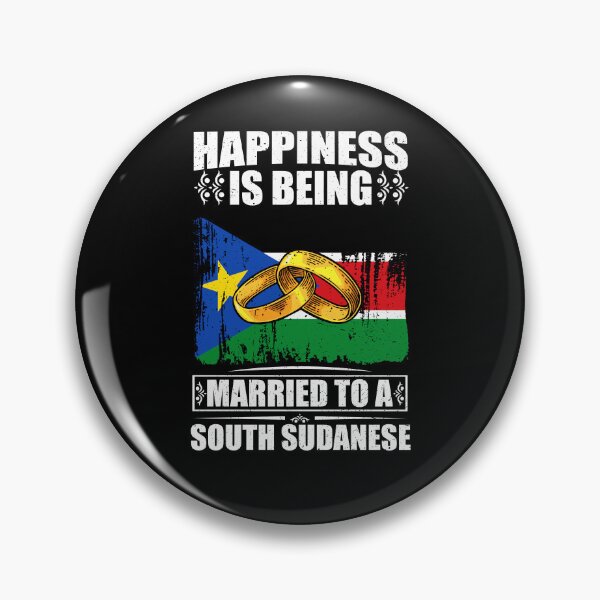 Item preview, Happiness Is Being Married To A South Sudanese  designed and sold by GabbyKash.