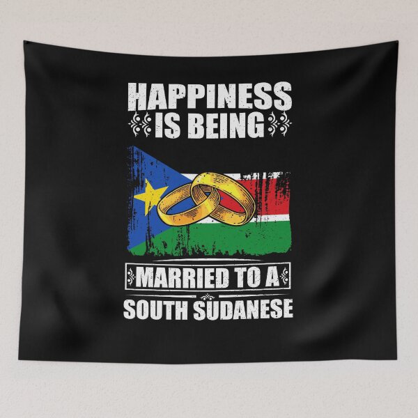 Item preview, Happiness Is Being Married To A South Sudanese  designed and sold by GabbyKash.