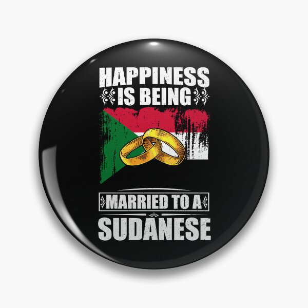 Item preview, Happiness Is Being Married To A Sudanese designed and sold by GabbyKash.