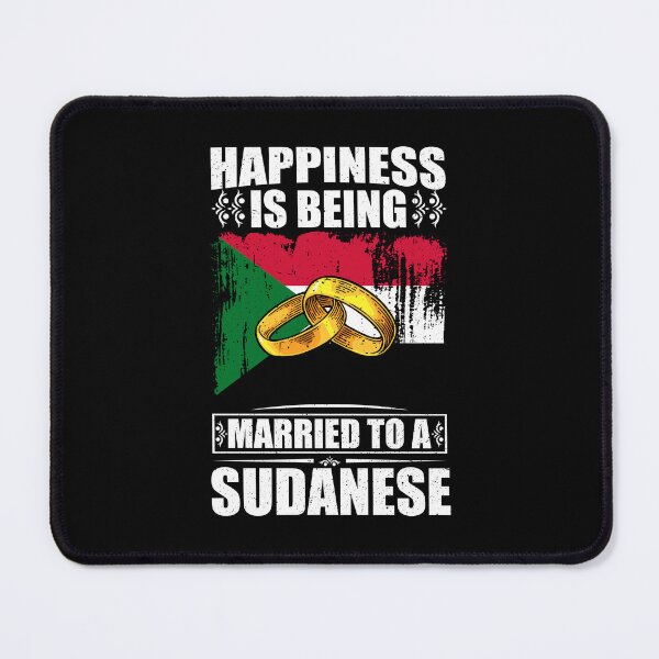 Item preview, Happiness Is Being Married To A Sudanese designed and sold by GabbyKash.