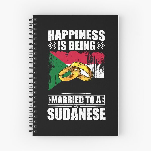 Item preview, Happiness Is Being Married To A Sudanese designed and sold by GabbyKash.