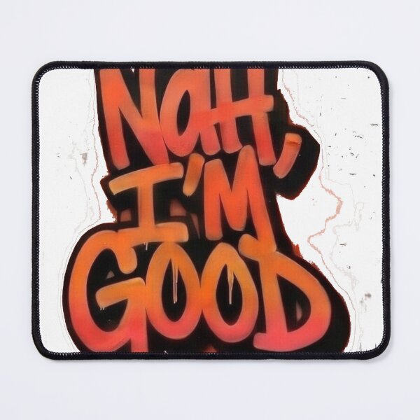 Item preview, I'm Good designed and sold by R-btees.