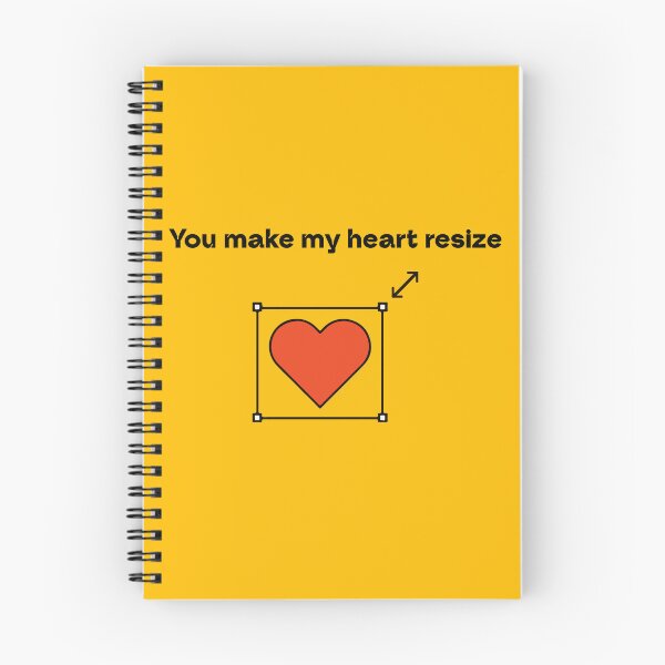 Item preview, Funny Designer Valentine - "You Make My Heart Resize" UI/UX Graphic designed and sold by MrGlayga.