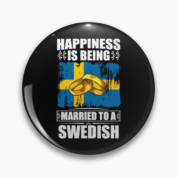 Item preview, Happiness Is Being Married To A Swedish   designed and sold by GabbyKash.