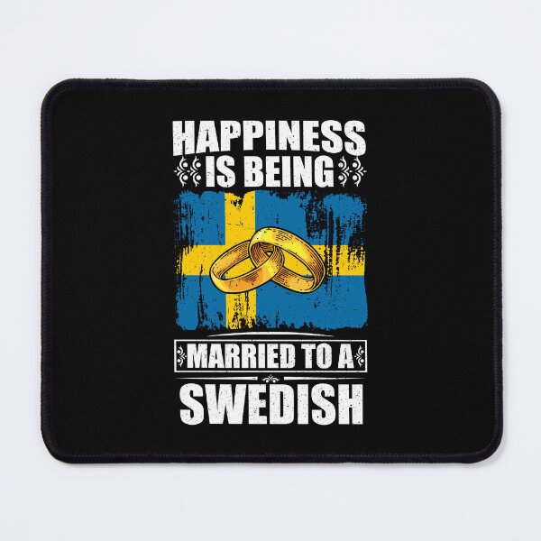 Item preview, Happiness Is Being Married To A Swedish designed and sold by GabbyKash.
