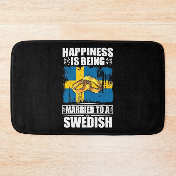 Item preview, Happiness Is Being Married To A Swedish   designed and sold by GabbyKash.
