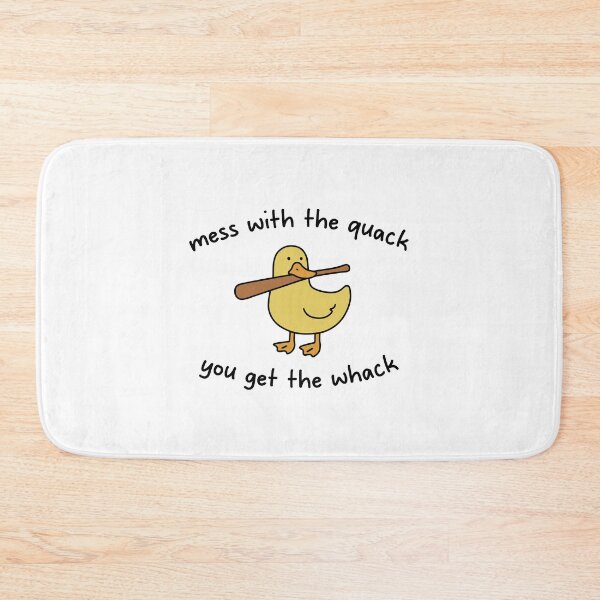 Item preview, Mess With The Quack You Get The Whack designed and sold by NQArtist.