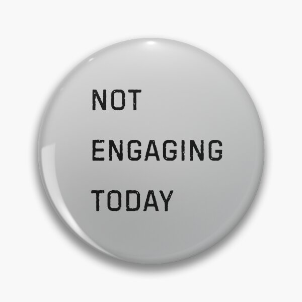 Item preview, Not Engaging Today – Minimal Introvert Humour T-Shirt designed and sold by Studio Jojo.