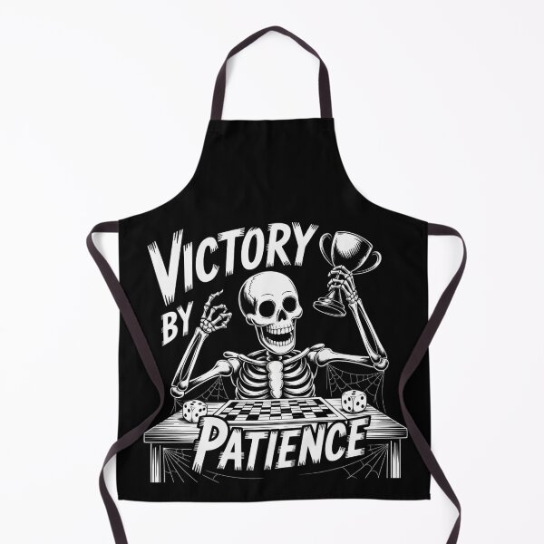Item preview, Victory by patience skleleton funny quote designed and sold by EmsiPrintVault.