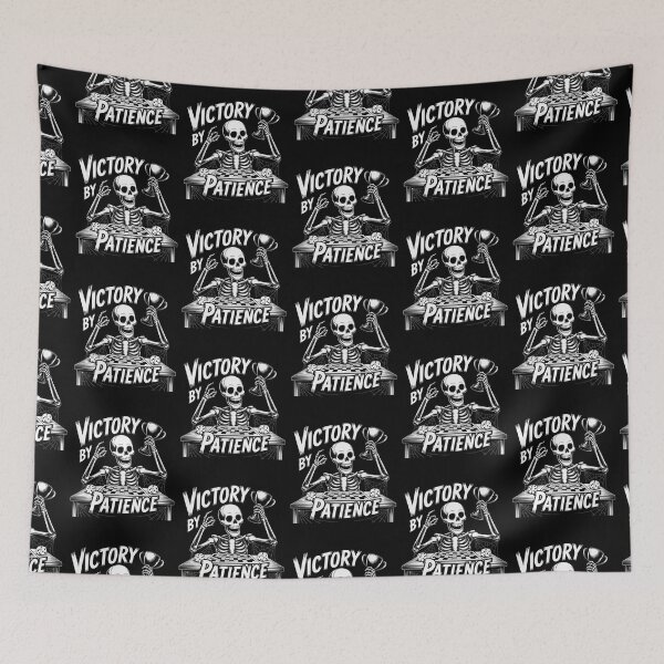 Item preview, Victory by patience skleleton funny quote designed and sold by EmsiPrintVault.