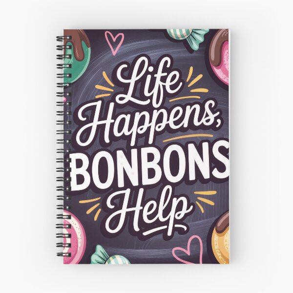 Item preview, Life Happens, Bonbons Help Sweet Candy Art designed and sold by ForeverPrintsOK.