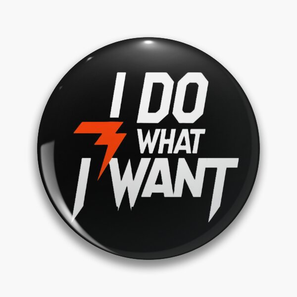 Item preview, I DO WHAT I WANT- UNIVERSAL designed and sold by MATIAS-ENKI.