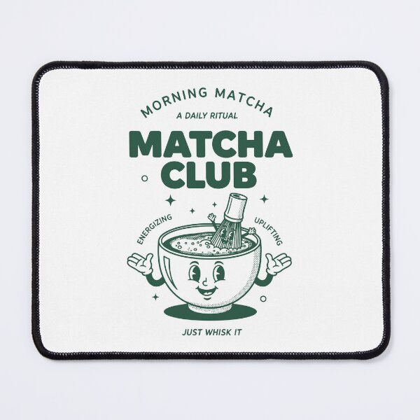 Item preview, Morning Matcha Club Just Whisk It Matcha Tea designed and sold by LuminOrb.