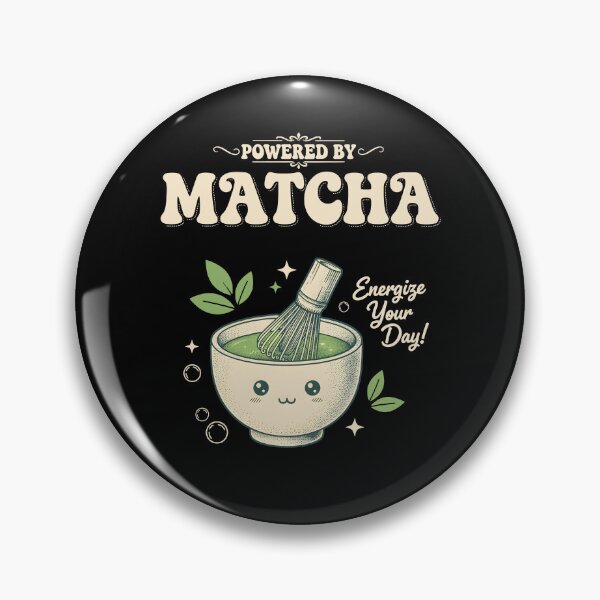 Item preview, Powered By Matcha Energize Your Day Matcha Tea designed and sold by LuminOrb.