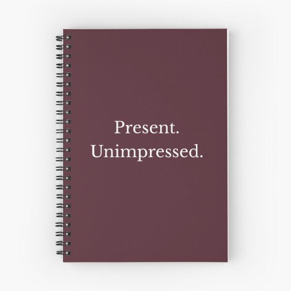 Item preview, Present Unimpressed – Minimalist Sarcasm Typography Shirt designed and sold by Studio Jojo.