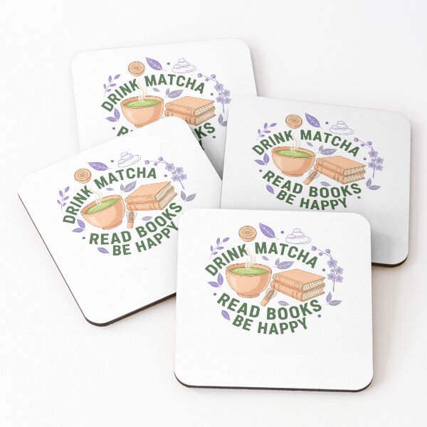Item preview, Drink Matcha Read Books Be Happy Matcha Lover designed and sold by LuminOrb.