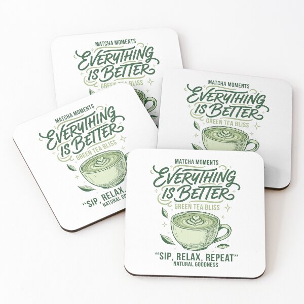 Item preview, Matcha Moments Everything Is Better Green Tea designed and sold by LuminOrb.