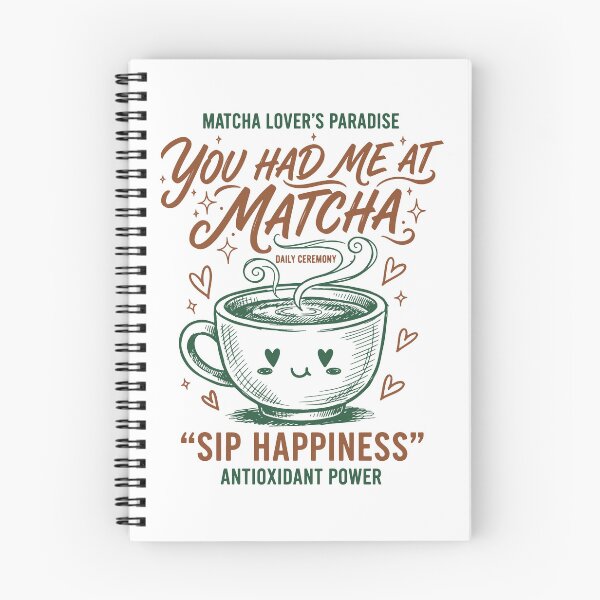 Item preview, You Had Me At Matcha Lovers Paradise Sip Happiness designed and sold by LuminOrb.