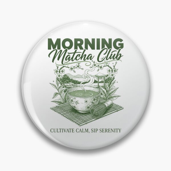 Item preview, Morning Matcha Club Cultivate Calm Sip Serenity designed and sold by LuminOrb.