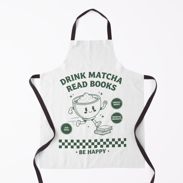 Item preview, Drink Matcha Read Books Be Happy Matcha Lover designed and sold by LuminOrb.