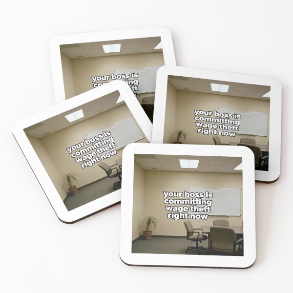 Item preview, Wage Theft Corporate Meme - Anti-Work Humor designed and sold by PictorialWhimsy.