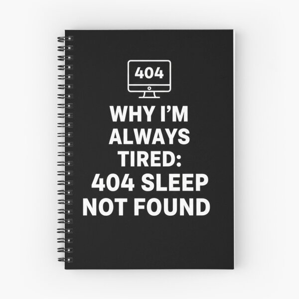 Item preview, 404 Sleep Not Found Sticker | Tired Developer Coding Joke designed and sold by mdj96.