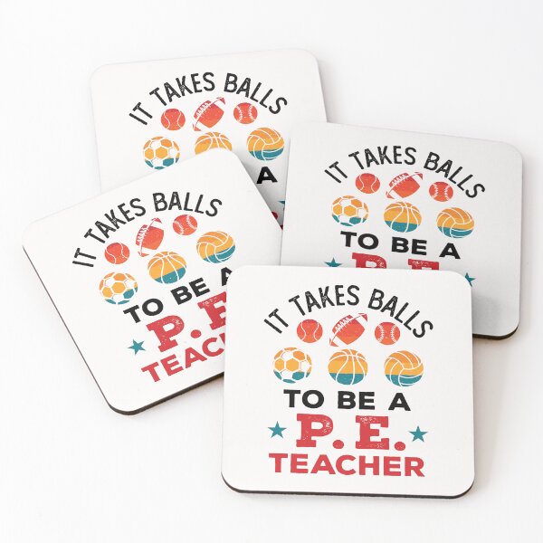 Item preview, It Takes Balls to Be a PE Teacher designed and sold by jaygo.