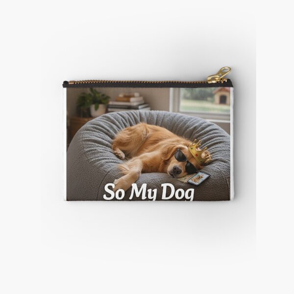 Item preview, I Work Hard So My Dog Can Have a Better Life designed and sold by STUDIO2026.