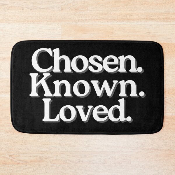 Item preview,  Chosen Known Loved Christian Identity Phrase designed and sold by StillTrustingCo.