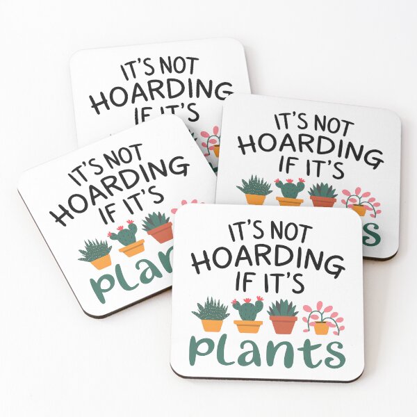 Item preview, Funny It's Not Hoarding If It's Plants Gardening Lover designed and sold by KD Merch.
