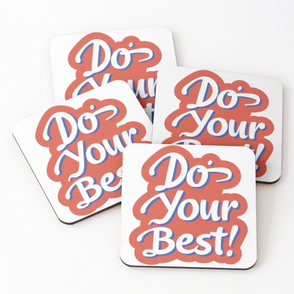Item preview, Do your best  designed and sold by LoopyPop.