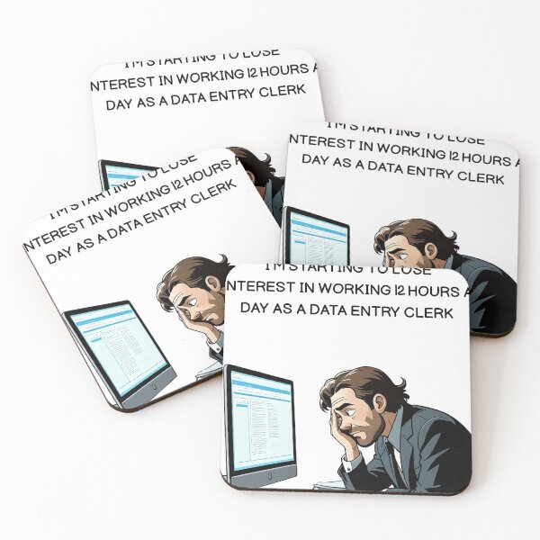 Item preview, Data Entry – Working 12 Hours a Day designed and sold by ShadyArfaa.