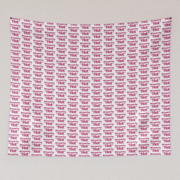 Item preview, At Least I'm Hot - Reneé Rapp designed and sold by KJdesigns7.