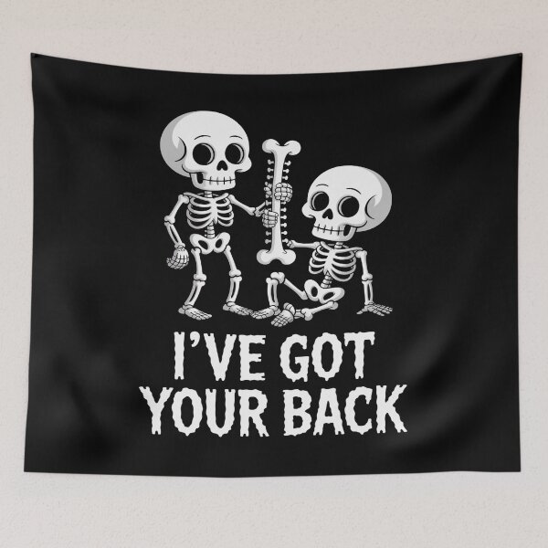 Item preview, I've Got Your Back Skeleton designed and sold by flagylART.
