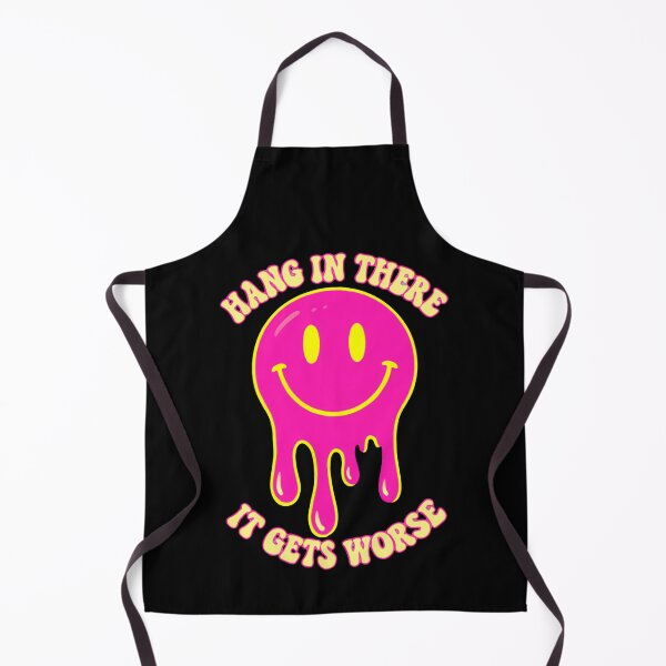 Item preview, Hang in there it gets worse melting smile emotional overload designed and sold by HumansStuck12.