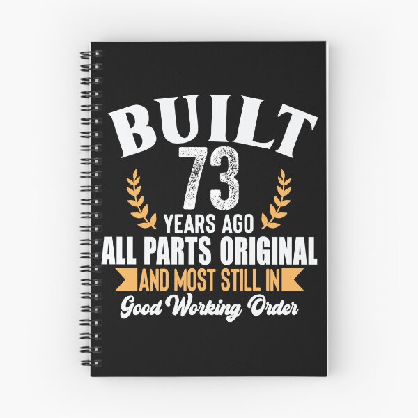 Item preview, Built 73 Years Ago – All Parts Original & Still in Good Working Order Vintage Birthday Shirt designed and sold by popcorntot.