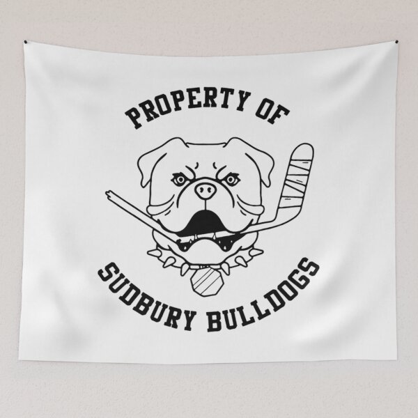 Item preview,  Sudbury Bulldogs - Property Of Sudbury Bulldogs - Hockey Dog Sport Fan designed and sold by LiquidePauche.