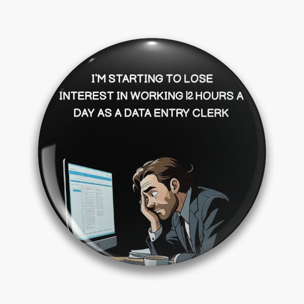 Item preview, Data Entry – Working 12 Hours a Day | White Design designed and sold by ShadyArfaa.