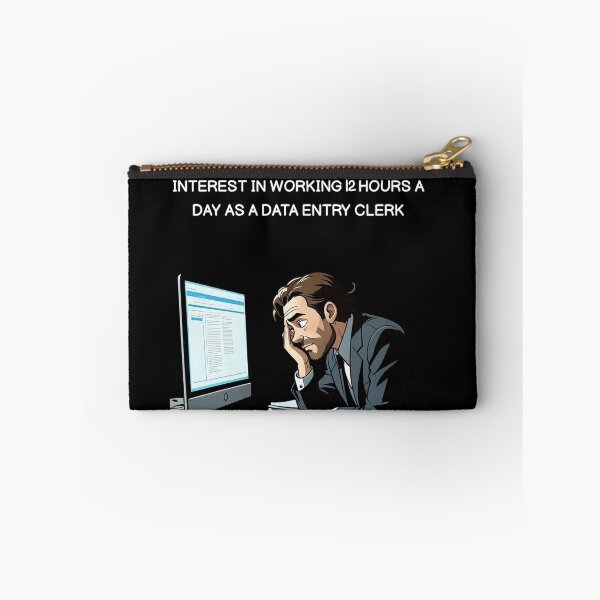 Item preview, Data Entry – Working 12 Hours a Day | White Design designed and sold by ShadyArfaa.