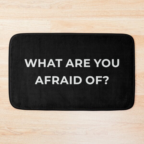 Item preview, What Are You Afraid Of? – Minimal Statement Design designed and sold by Lumawear .