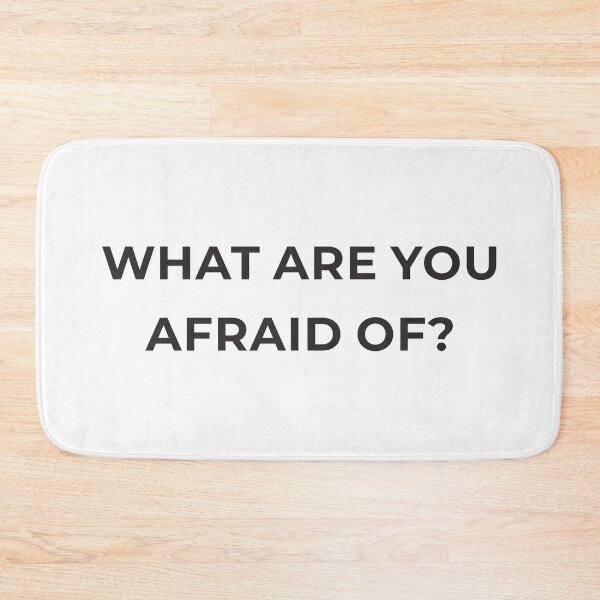 Item preview, What Are You Afraid Of? – Minimal Statement Design designed and sold by Lumawear .
